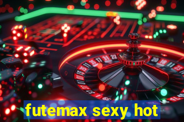 futemax sexy hot